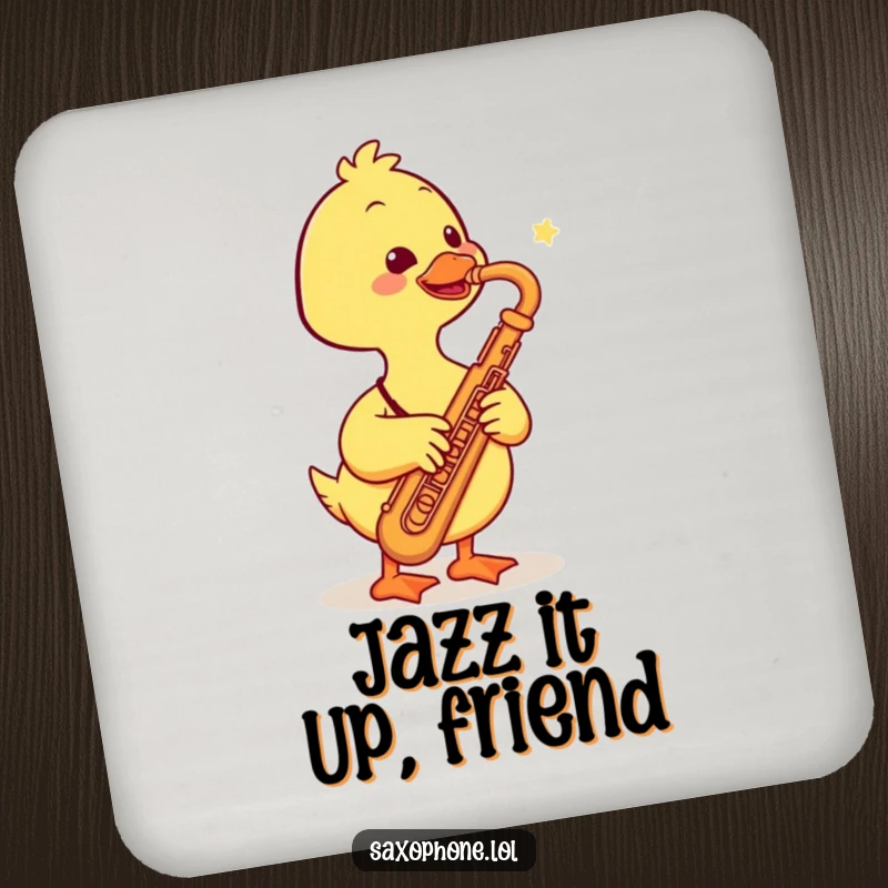 Funny drink coaster featuring a smiling duck playing a saxophone, adding a cheerful musical touch and humor to any table setting.