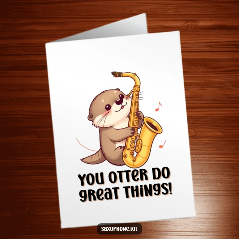 Funny Free Printable Congratulations Card: A curious otter smoothly slides down a saxophone, leaving a trail of music. Success!